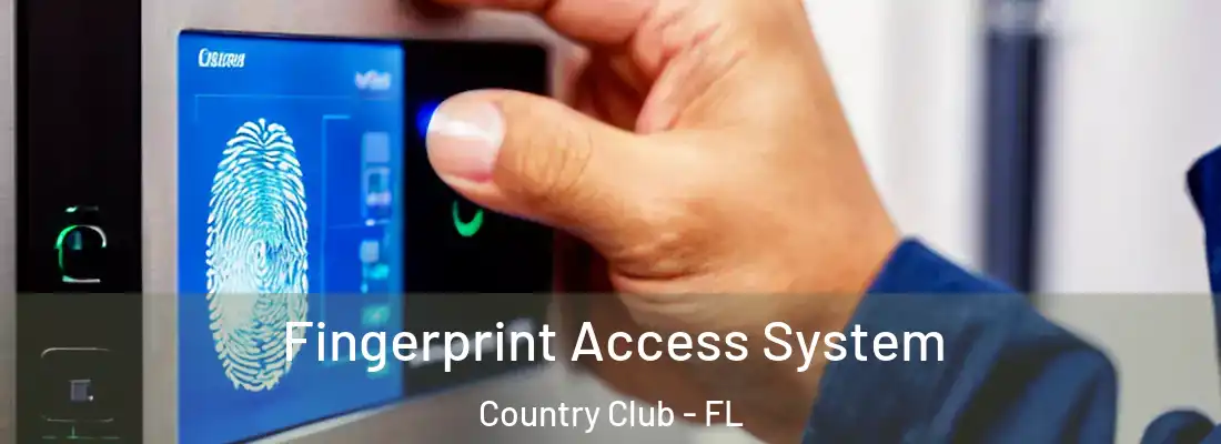 Fingerprint Access System Country Club - FL