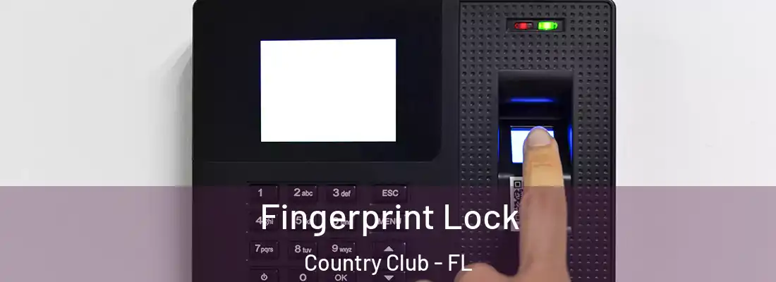 Fingerprint Lock Country Club - FL