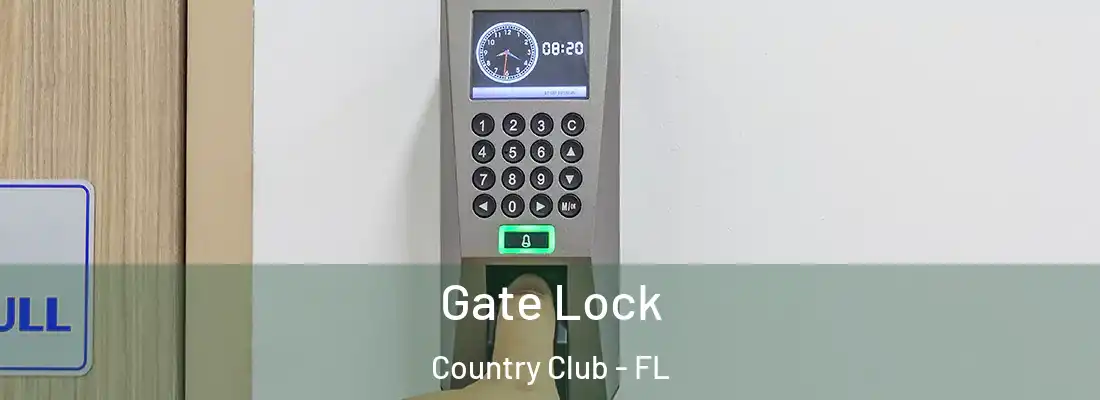 Gate Lock Country Club - FL