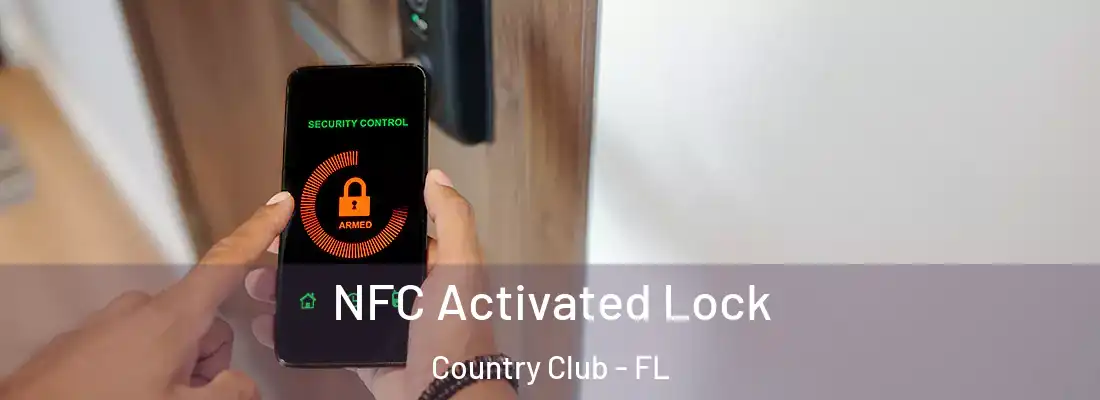 NFC Activated Lock Country Club - FL